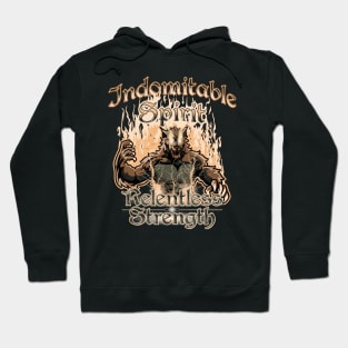 Indomitable Spirit, Relentless Strength Hoodie